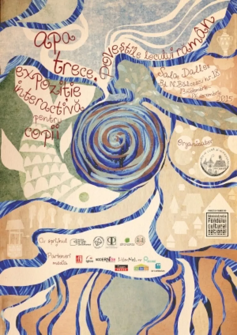 Apa trece, povestile raman, expozitie la Dala Dalles