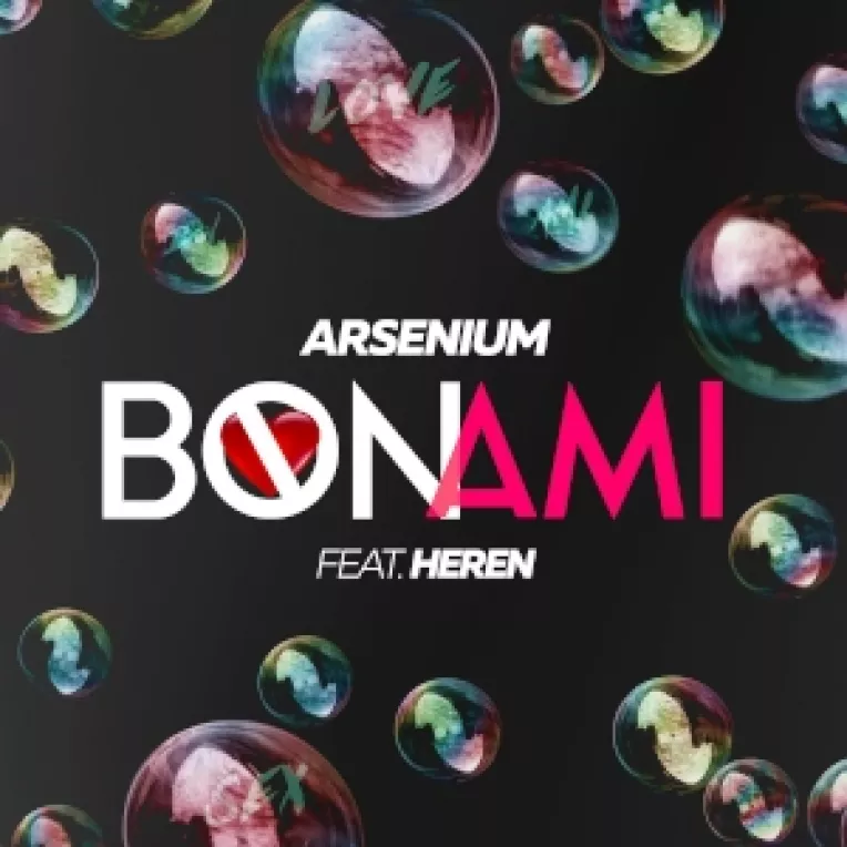 Arsenium lanseaza Bon amiâ€, feat. Heren