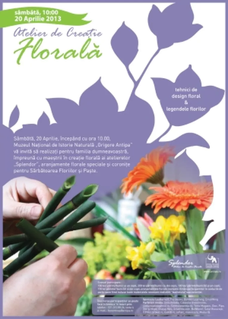 Atelier de creatie florala, la Muzeul Antipa 
