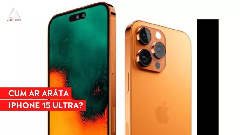 Cu ce noutati vine iPhone 15 Ultra?