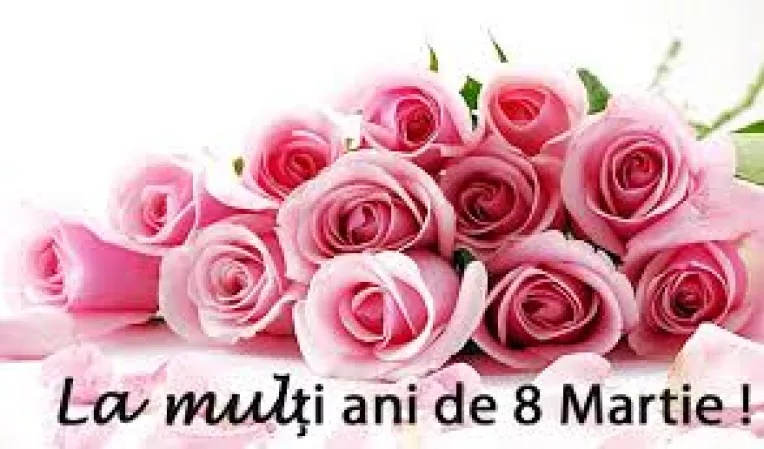 Ganduri de  recunostinta, admiratie si respect catre toate romancele: mame, fiice, sotii, bunici