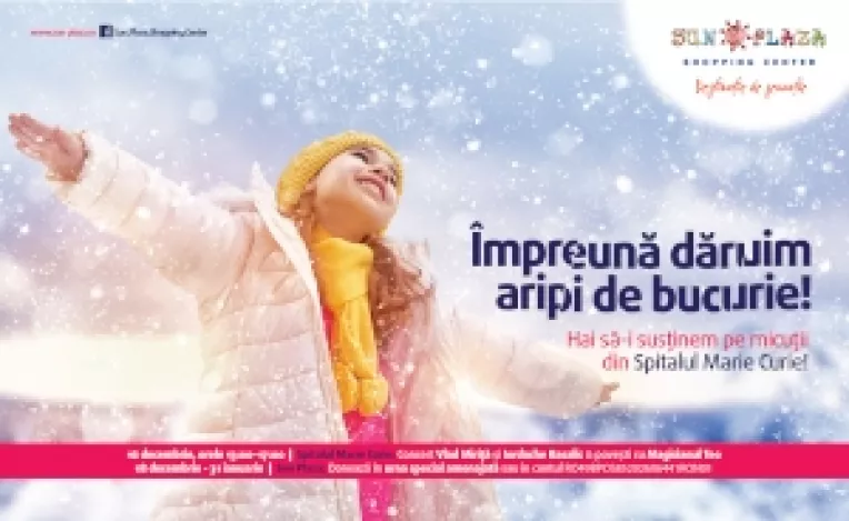 Impreuna daruim aripi de bucurie micutilor din Spitalul Marie Curie