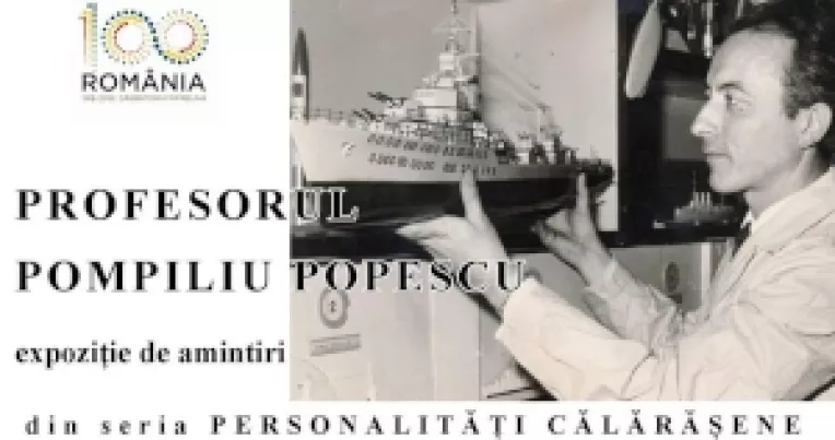 La Muzeul Municipiului Calarasi a fost vernisata o expozitie in memoria profesorului de modelism Pompiliu Popescu