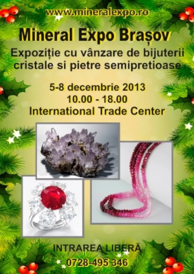Mineral Expo Brasov, intre 5 - 8 decembrie 2013