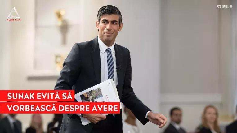 Rishi Sunak evita intrebarile despre averea sa, estimata undeva la 730 de milioane de lire sterline