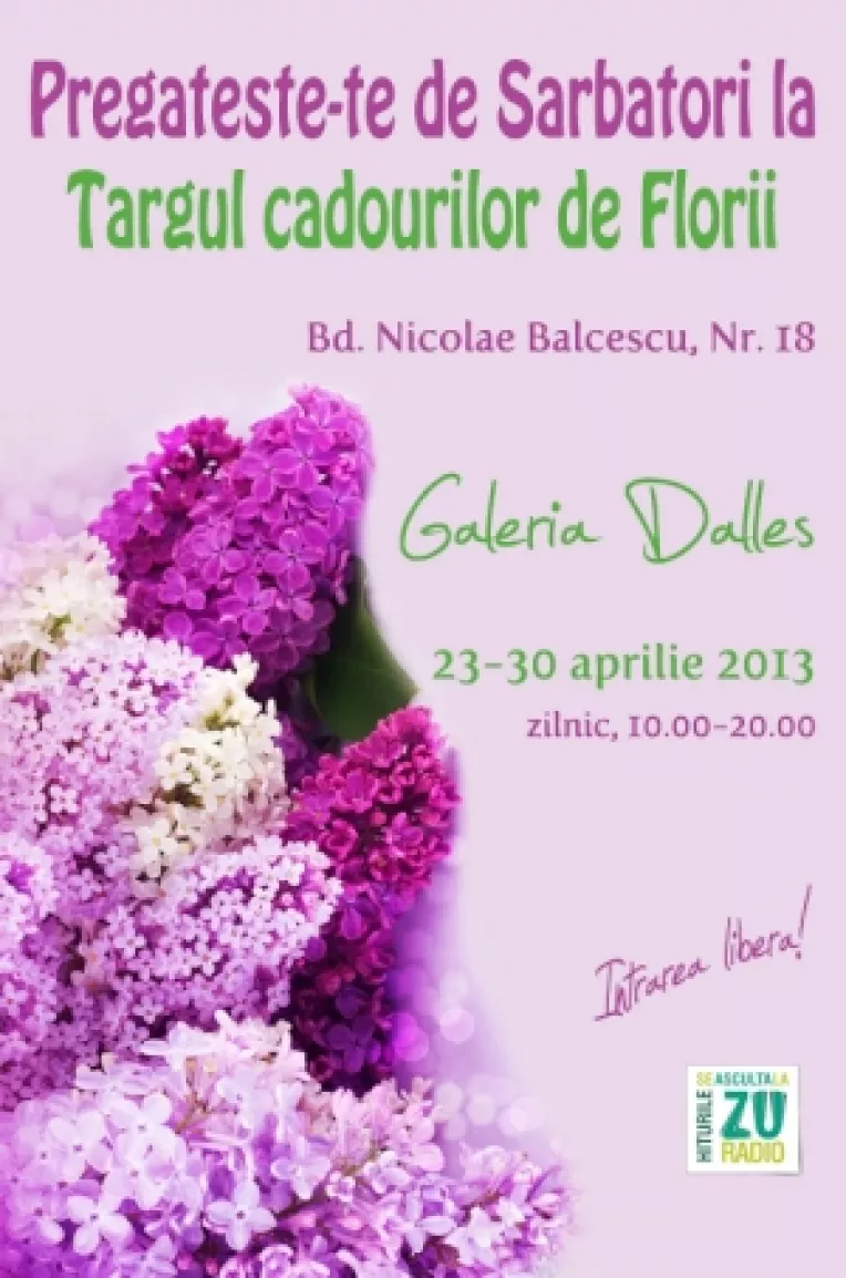 Targul Cadourilor de Florii, gazduit de Sala Dalles