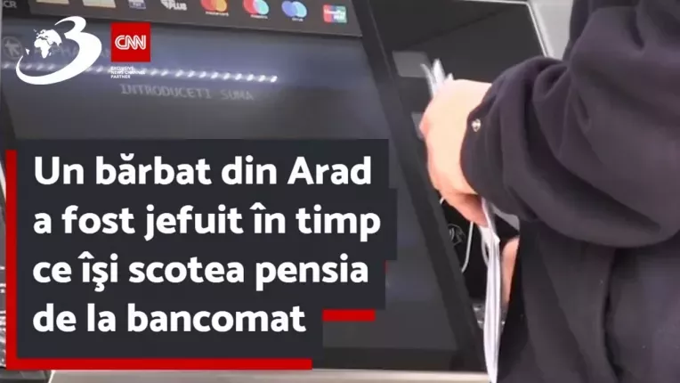 Un barbat din Arad a fost jefuit in timp ce isi scotea pensia de la bancomat