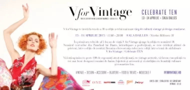 V for Vintage, la a 10-a editie, la Sala Dalles