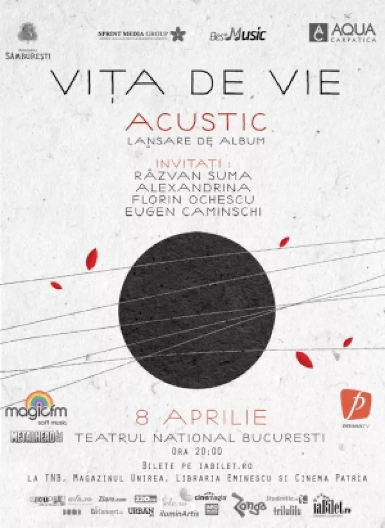 Vita de Vie – Acustic - Concert de lansare la Teatrul National Bucuresti – 8 aprilie

